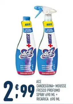 Gruppo Pascar Ace candeggina+ mousse offerta