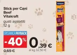 Carrefour Iper Stick per Cani Beef Vitakraft offerta