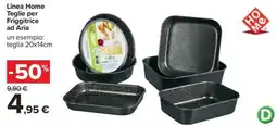 Carrefour Iper Linea Home Teglie per Friggitrice ad Aria offerta