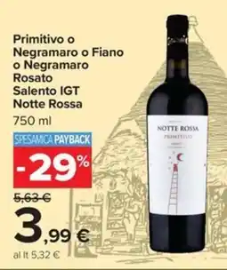 Carrefour Iper Notte Rossa Primitivo offerta