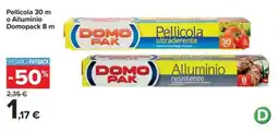 Carrefour Iper Pellicola ultraderente o Alluminio resistente Domopak offerta