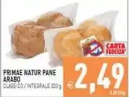 Pim Supermercati Primae natur pane arabo offerta