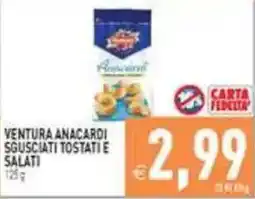 Pim Supermercati Ventura anacardi sgusciati tostati e salati offerta