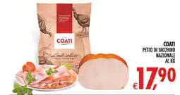 Deco Iperstore Coati petto di tacchino nazionale offerta