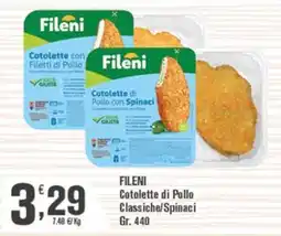 Conté Supermercati Fileni Cotolette di Pollo Classiche/Spinaci offerta