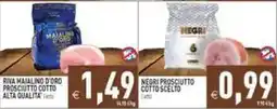 Pim Supermercati Negri prosciutto cotto scelto offerta