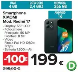 Carrefour Iper Smartphone XIAOMI Mod. Redmi 17 offerta
