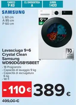 Carrefour Iper Lavasciuga 9+6 Crystal Clean Samsung offerta