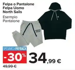 Carrefour Iper Felpe o Pantalone Uomo North Sails offerta