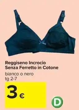 Carrefour Iper Reggiseno Incrocio Senza Ferretto in Cotone offerta