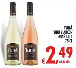 Deco Superstore Turà Vino Bianco/ Rosè I.G.T. offerta