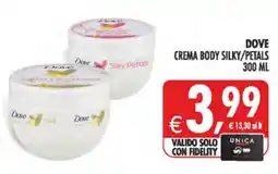 Deco Supermercati Dove Crema Body Silky/Petals offerta
