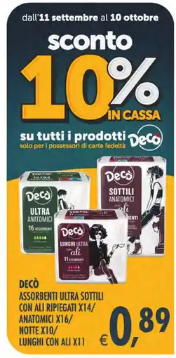 Deco Supermercati Decò assorbenti ultra sottili con ali ripiegati/anatomici/lunghi con ali offerta