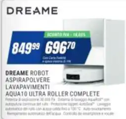 Leonardelli Dreame robot aspirapolvere lavapavimenti aqua10 ultra roller complete offerta