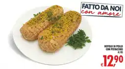 Deco Iperstore Rotolo di pollo con pistacchio offerta