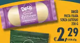 Deco Iperstore Decò senza lattosio formaggio a pasta filata offerta