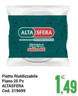 Centro Cash Piatto Riutilizzabile Alta Sfera offerta
