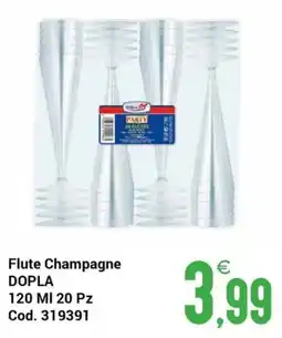 Centro Cash Flute Champagne DOPLA offerta
