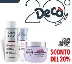Deco Iperstore L'Oréal Elvive linea cura capelli offerta