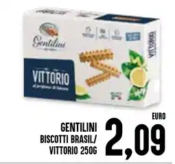 Al Discount Gentilini biscotti brasil/vittorio offerta