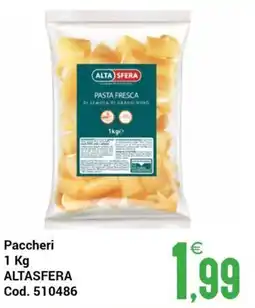 Centro Cash Paccheri Alta Sfera offerta
