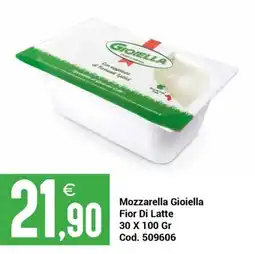 Centro Cash Mozzarella Gioiella Fior Di Latte offerta