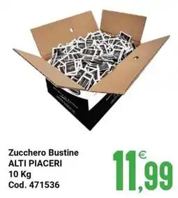 Centro Cash Zucchero Bustine ALTI PIACERI offerta