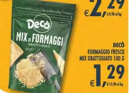 Deco Superstore Decò mix di formaggi grattugiati offerta