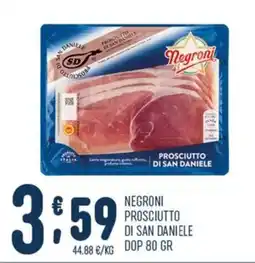Gruppo Pascar Negroni prosciutto di san daniele offerta