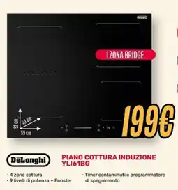 Fiducia & Convenienza Piano cottura induzione DeLonghi offerta