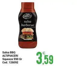 Centro Cash Salsa BBQ Alti Piaceri offerta