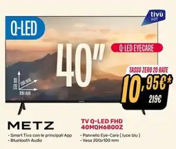 Fiducia & Convenienza Metz TV Q-LED FHD 40MQH6800Z offerta