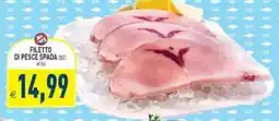 Pim Supermercati Filetto di pesce spada offerta