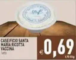 Pim Supermercati Caseificio Santa Maria Ricotta Vaccina offerta