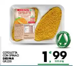Eurospar COTOLETTA CON SPINACI offerta