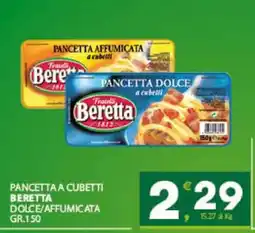 Eurospar PANCETTA A CUBETTI BERETTA offerta