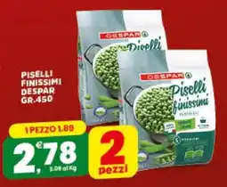 Eurospar PISELLI FINISSIMI DESPAR GR.450 offerta