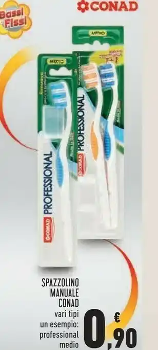 Conad Conad spazzolino manuale offerta