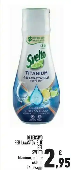 Conad Superstore Svelto detersivo per lavastoviglie gel offerta
