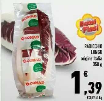 Conad Superstore Conad radicchio lungo offerta