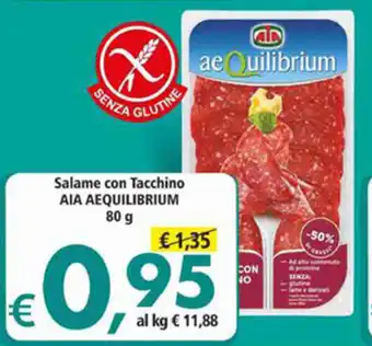 Alter Discount Salame Con Tacchino Aia Aequilibrium 80 g offerta