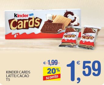 Qui Discount Kinder Cards Latte/Cacao T5 offerta