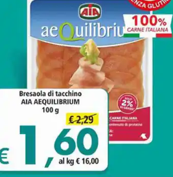 Alter Discount Bresaola Di Tacchino Aia Aequilibrium 100 g offerta