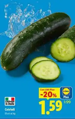 Lidl Cetrioli offerta
