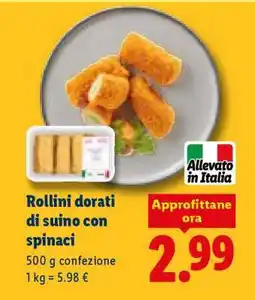 Lidl Rollini dorati di suino con spinaci offerta