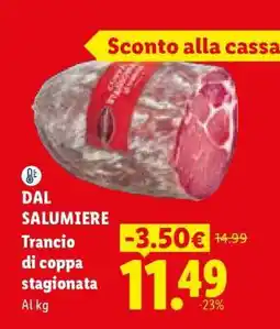 Lidl DAL SALUMIERE Trancio di coppa stagionata offerta