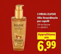 Lidl L’Oreal Elvive Olio Straordinario per Capelli offerta