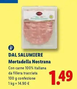 Lidl Dal Salumiere Mortadella nostrana offerta
