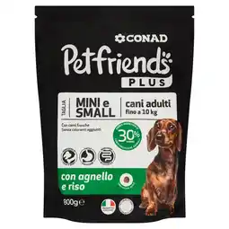 Spazio Conad ALIMENTO COMPLETO PER CANI ADULTI MINI E SMALL CONAD PETFRIENDS PLUS offerta