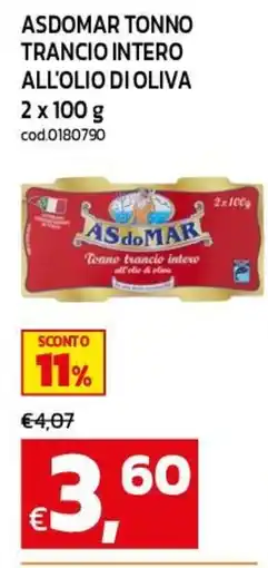 C+C maxigross Asdomar tonno trancio intero all'olio di oliva offerta